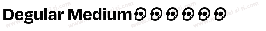 Degular Medium字体转换